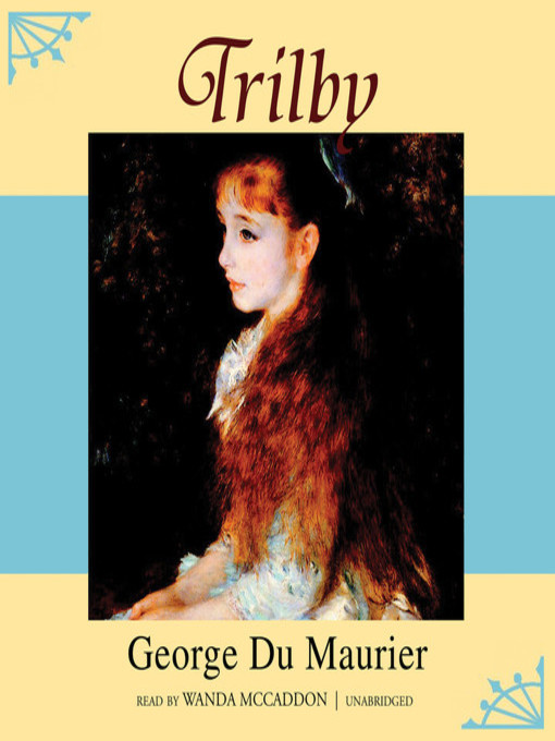 Title details for Trilby by George du Maurier - Available